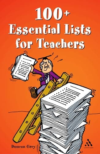 Image of 100+ Essential Lists for Teachers: Second Edition (Continuum One Hundreds)