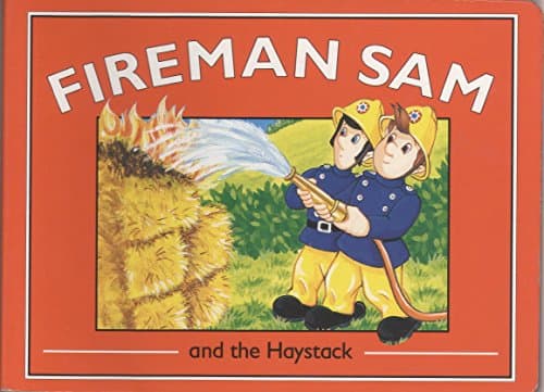 Image of Fireman Sam & the Haystack