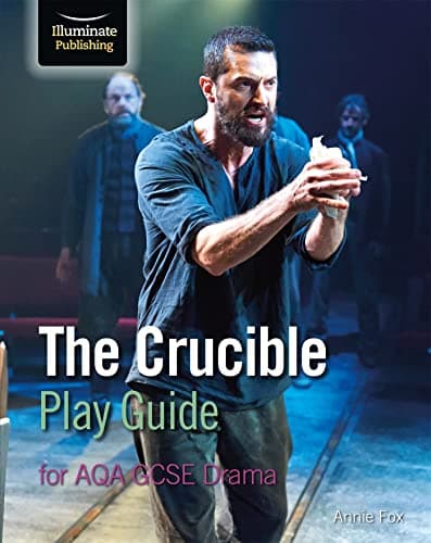 Image of The Crucible Play Guide for AQA GCSE Drama