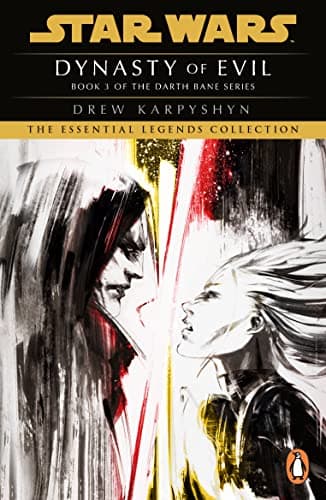 Image of Star Wars: Darth Bane - Dynasty of Evil (Star Wars: Darth Bane Trilogy Book 3)
