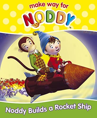 Image of Make Way for Noddy (15) – Noddy Builds a Rocket Ship: No. 15
