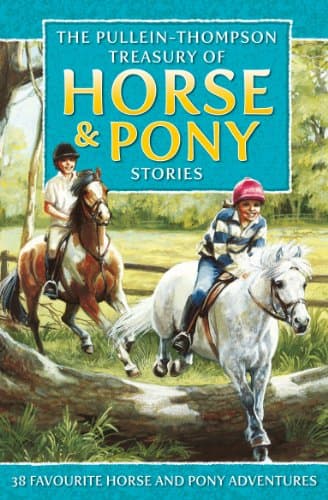 Image of The Pullein-Thompson Treasury of Horse and Pony Stories
