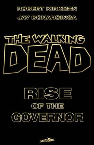 Image of The Walking Dead: Rise of the Governor Deluxe Slipcase Edition S/N Ltd Ed