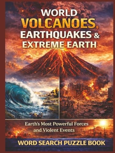 Image of World Volcanoes, Earthquakes, & Extreme Earth: Earth's Most Powerful Forces and Geological Events. A Word Search Puzzle Book (Nature & Wildlife)