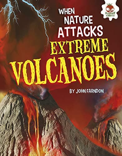 Image of Extreme Volcanoes (When Nature Attacks)