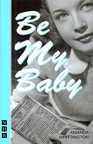 Image of Be My Baby (NHB Modern Plays)