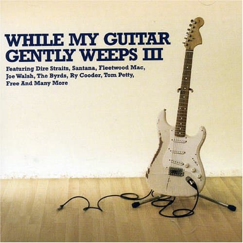 Image of While My Guitar Gently Weeps III