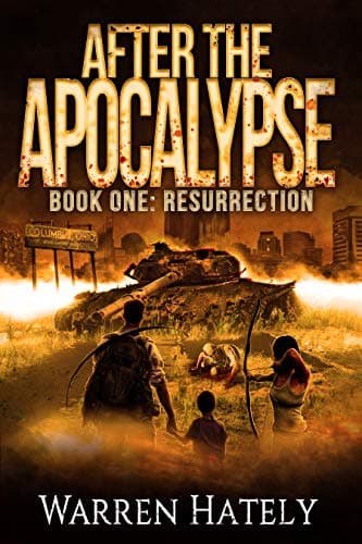 Image of After the Apocalypse Book 1 Resurrection: a zombie apocalypse political action thriller