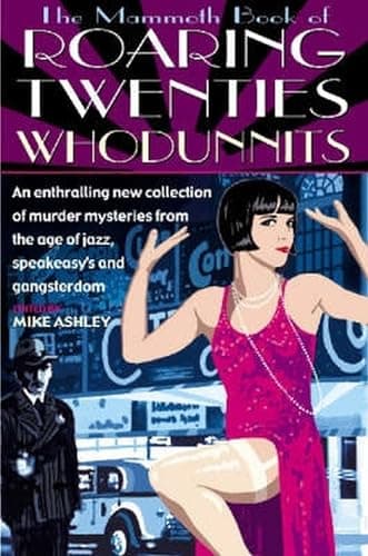 Image of The Mammoth Book of Roaring Twenties Whodunnits (Mammoth Books 183)