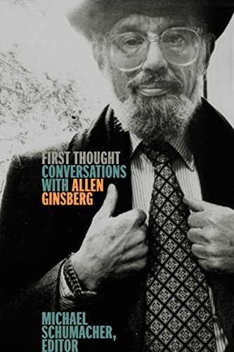 Image of First Thought: Conversations with Allen Ginsberg