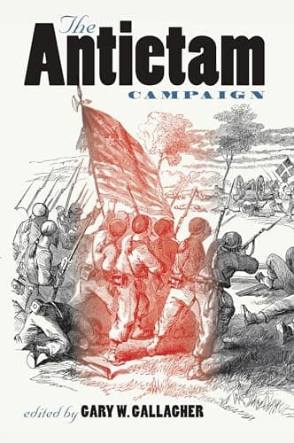 Image of The Antietam Campaign (Military Campaigns of the Civil War)