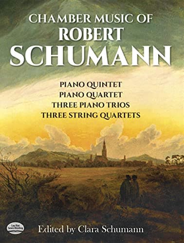 Image of Robert Schumann Chamber Music: Edited by Clara Schumann (Dover Chamber Music Scores)