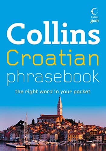 Image of Collins Gem Croatian Phrasebook and Dictionary: A Portable Travel Essential for Quick Language Learning and Local Interaction