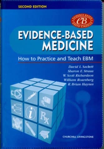 Image of Evidence-Based Medicine: How to Practice and Teach EBM, 2e by David L. Sackett (2000-03-14)