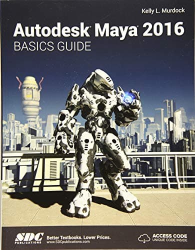 Image of Autodesk Maya 2016 Basics Guide (Including unique access code)