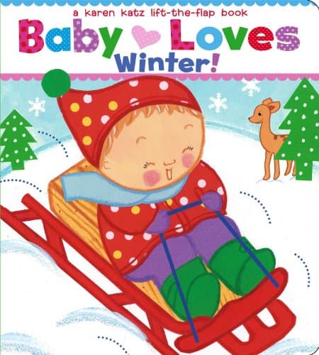 Image of Baby Loves Winter!: A Karen Katz Lift-The-Flap Book