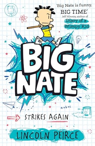 Image of Big Nate Strikes Again: Hilarious comic-book-style story for kids aged 9+