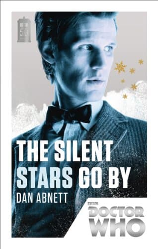 Image of DOCTOR WHO: THE SILENT STARS: 50th Anniversary Edition: 167 (DOCTOR WHO, 167)