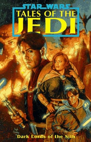 Image of Dark Lords of the Sith: Tales of the Jedi-Dark Lords of the Sith (Star Wars: Tales of the Jedi)