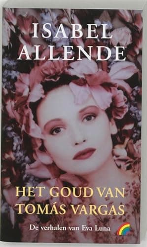 Image of Het goud van Tomás Vargas: de verhalen van Eva Luna (Rainbow pocketboeken, 724)