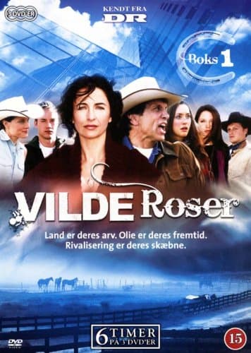 Image of Wild Roses - Season 1 (Ep. 1-7) - 3-DVD Box Set ( Wild Roses - Season One - Episodes One to Seven )