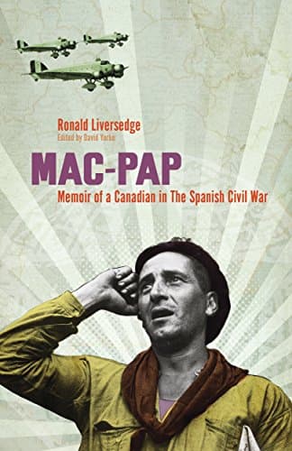 Image of Mac-Pap: Memoir of a Canadian in the Spanish Civil War