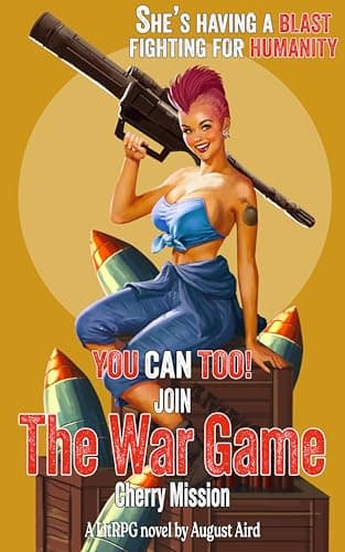Image of The War Game: Cherry Mission (The War Game: A LitRPG Space Adventure Book 2)