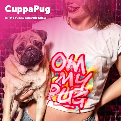 Image of Oh My Pug (I Like Pug Tails)