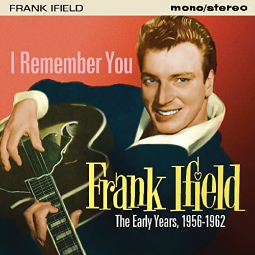 Image of I Remember You - The Early Years 1956-1962