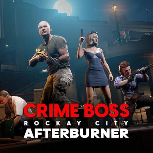 Image of Crime Boss: Rockay City (Afterburner Heist Soundtrack)