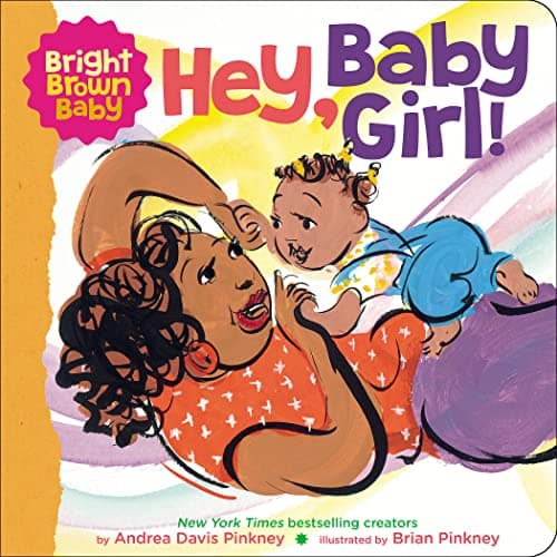 Image of Hey, Baby Girl (Bright Brown Baby)