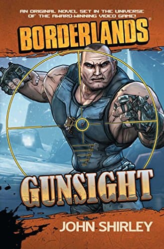 Image of Borderlands: Gunsight (Borderlands (Gallery Books))
