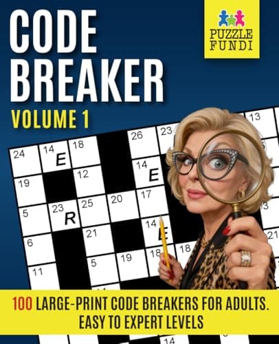 Image of Code Breaker: 100 Large-Print Code Breaker Puzzles for Adults – From Novice to Expert Levels