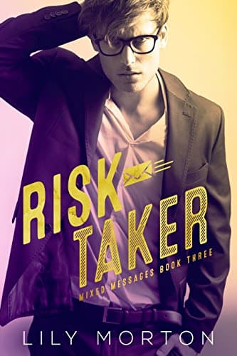 Image of Risk Taker (Mixed Messages Book 3)