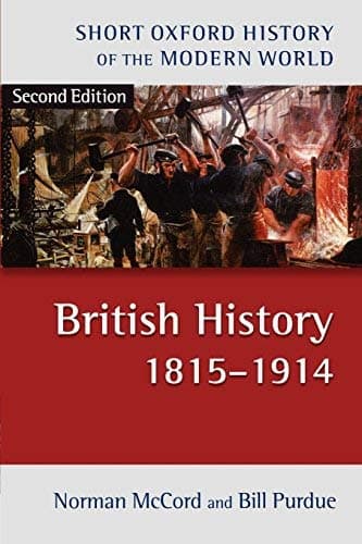 Image of British History 1815-1914 (Short Oxford History of the Modern World) by Norman McCord (2007-12-15)