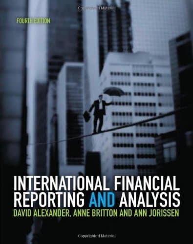 Image of International Financial Reporting and Analysis 4th edition by Alexander, David, Britton, Anne, Jorissen, Ann (2009) Paperback