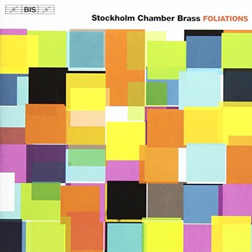 Image of Foliations: Stockholm Chamber Brass
