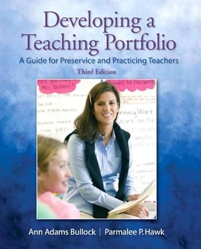 Image of Developing a Teaching Portfolio: A Guide for Preservice and Practicing Teachers