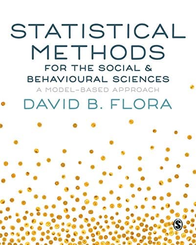 Image of Statistical Methods for the Social and Behavioural Sciences: A Model-Based Approach