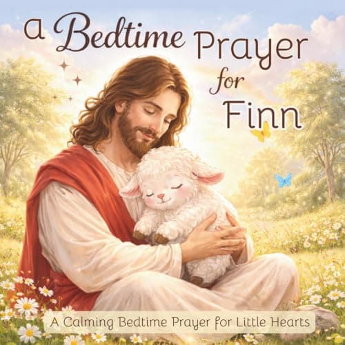 Image of A Bedtime Prayer for Finn: A Calming Bedtime Prayer for Little Hearts