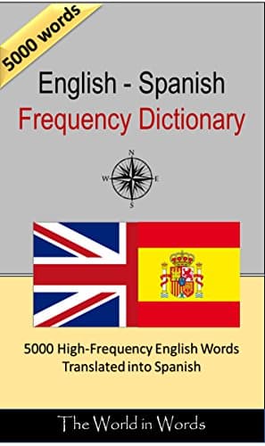 Image of English - Spanish Frequency Dictionary: 5000 High-Frequency English Words Translated into Spanish (Spanish Edition)
