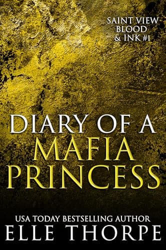 Image of Diary of a Mafia Princess (Saint View Blood and Ink Book 1)