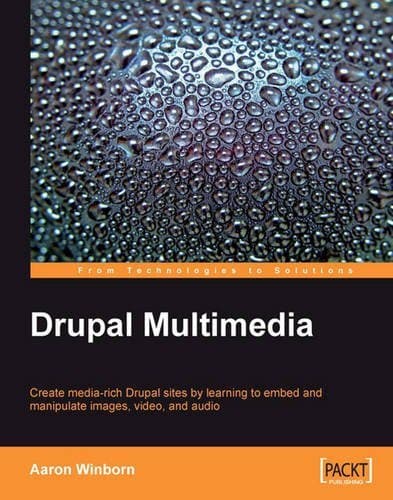 Image of Drupal Multimedia by Aaron Winborn (2008-10-30)