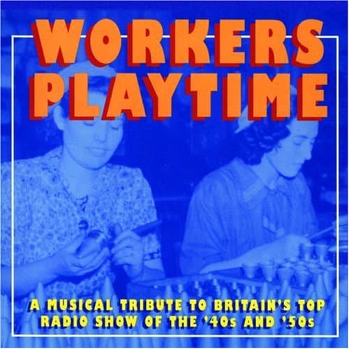 Image of Workers Playtime