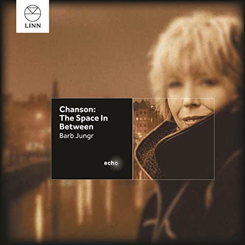 Image of Chanson: The Space In Between by Barb Jungr
