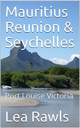 Image of Mauritius Reunion & Seychelles: Port Louise Victoria (Photo Book Book 10)