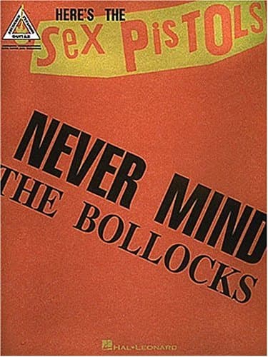 Image of Sex Pistols: Never Mind the Bollocks, Here's the Sex Pistols