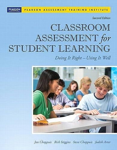 Image of Classroom Assessment for Student Learning: Doing It Right - Using It Well (Assessment Training Institute, Inc.)