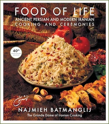 Image of Food of Life: Ancient Persian and Modern Iranian Cooking and Ceremonies (40th Anniversary Edition)
