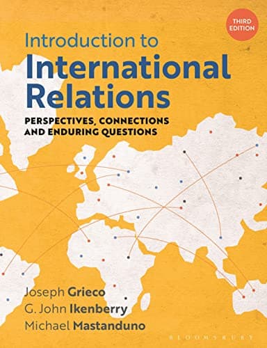 Image of Introduction to International Relations: Perspectives, Connections and Enduring Questions